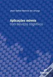 Capa do artigo Aplicações Móveis Com Serviços Cognitivos
