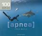 Apnee, Dans Le Monde Du Silence - Preview