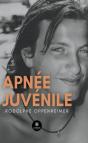 Apnée Juvénile - Preview