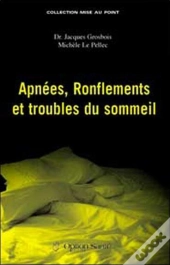 Apnées, Ronflements Et Troubles Du Sommeil