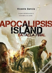 Capa do artigo Apocalilpsis Island. Batalla Final.
