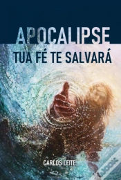 Capa do artigo Apocalipse - Tua Fé Te Salvará