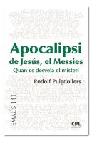 Apocalipsi De Jesús, El Messies