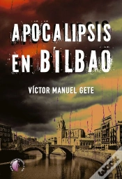 Capa do artigo Apocalipsis En Bilbao