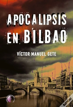 Capa do artigo Apocalipsis En Bilbao