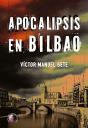 Apocalipsis En Bilbao - Preview