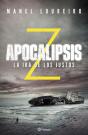 Apocalipsis Z. La Ira De Los Justos - Preview