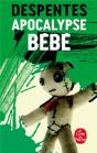 Apocalypse Bebe - Preview