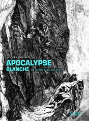 Capa do artigo Apocalypse Blanche