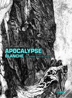 Capa do artigo Apocalypse Blanche