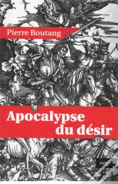 Apocalypse Du Désir