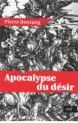 Apocalypse Du Désir - Preview