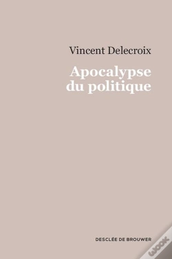 Capa do artigo Apocalypse Du Politique