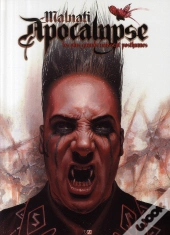 Apocalypse ; Les Plus Grands Naissent Posthumes