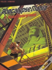 Capa do artigo Apocalypse Mania T.3; Global Underground