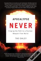 Apocalypse Never