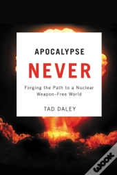 Apocalypse Never