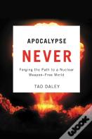 Apocalypse Never
