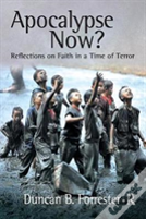 Apocalypse Now?