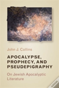 Capa do artigo Apocalypse, Prophecy, And Pseudepigraphy