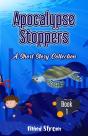 Apocalypse Stoppers - Preview