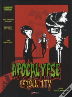 Capa do artigo Apocalypse Sur Carson City T.1 ; Fuite Mortelle