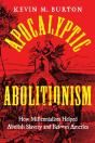 Apocalyptic Abolitionism - Preview