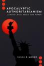 Apocalyptic Authoritarianism - Preview