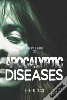 Apocalyptic Diseases