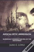 Apocalyptic Immersion