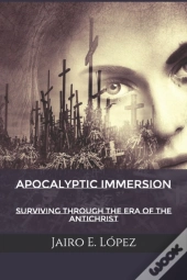 Apocalyptic Immersion