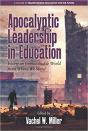 Apocalyptic Leadership In Education - Preview