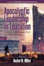 Apocalyptic Leadership In Education - Preview