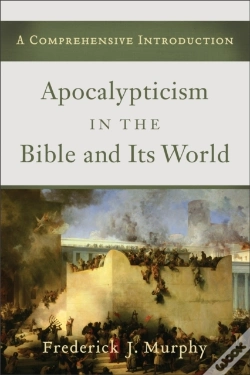 Capa do artigo Apocalypticism In The Bible And Its World