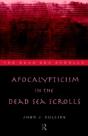 Apocalypticism In The Dead Sea Scrolls - Preview