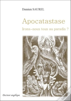 Capa do artigo Apocatastase ; Irons-Nous Tous Au Paradis ?