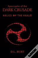 Apocrypha Of The Dark Crusade
