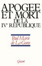 Apogee Et Mort De La Iv Republique - Preview