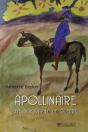 Apollinaire ; Une Biographie De Guerre - Preview