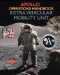 Apollo Operations Handbook Extra Vehicular Mobility Unit - Preview