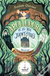Capa do artigo Apollodore Et Les Trois Fantômes