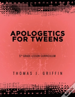 Capa do artigo Apologetics For Tweens: 5th Grade