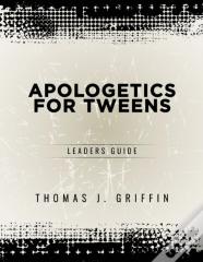 Apologetics For Tweens