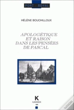 Capa do artigo Apologétique Et Raison Dans Les Pensées De Pascal