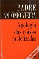 Apologia das Coisas Profetizadas