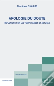 Capa do artigo Apologie Du Doute ; Réflexions Sur Les Temps Passés Et Actuels