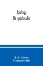 Apology. De Spectaculis - Preview