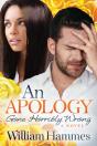Apology Gone Horribly Wrong - Preview