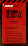 Apontamentos Europa-América Explicam - História do Século XX Vol. II - Nº 33