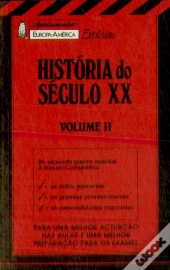 Apontamentos Europa-América Explicam - História do Século XX Vol. II - Nº 33
